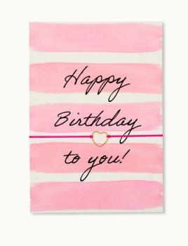 Armband m. Karte *Happy Birthday to you-Herz* pink