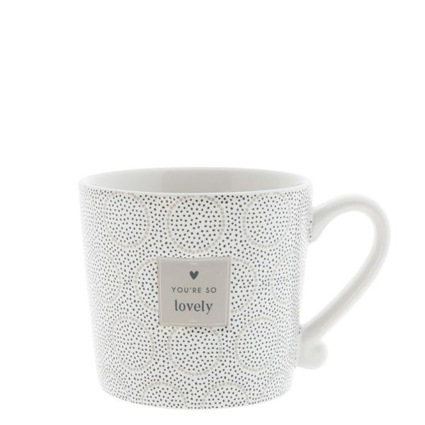 Tasse *You´re so lovely*